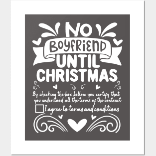 No Boyfriend Until Christmas Funny Posters and Art